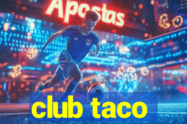club taco